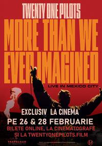 Poster Twenty One Pilots: More Than We Ever Imagined
